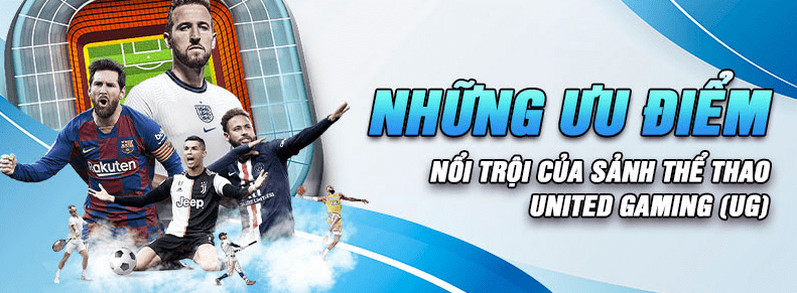 UG mang đến trận đấu mãn nhãn và bình luận viên chuyên nghiệp